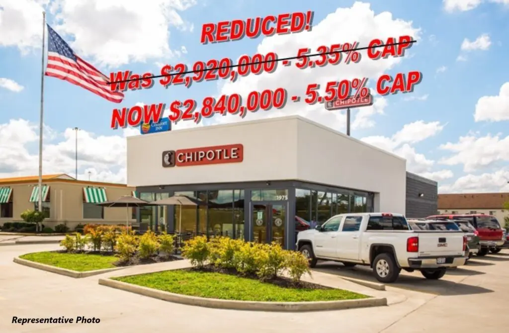 Chipotle restaurant with reduced price and CAP rate advertised.
